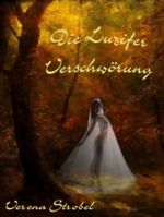 Die Luziferverschwörung Cover des Buches Die Luziferverschwörung (ISBN: B009Z1Y06A)