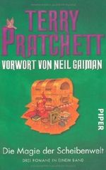 Die Magie der Scheibenwelt: Drei Romane in einem Band: Die Farben der Magie - Das Licht der Phantasie - Das Erbe des Zauberers von Pratchett. Terry (2006) Taschenbuch Cover des Buches Die Magie der Scheibenwelt: Drei Romane in einem Band: Die Farben der Magie - Das Licht der Phantasie - Das Erbe des Zauberers von Pratchett. Terry (2006) Taschenbuch (ISBN: B00FNBC2KW)