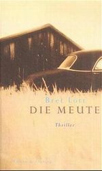 Die Meute Cover des Buches Die Meute (ISBN: 9783352005763)