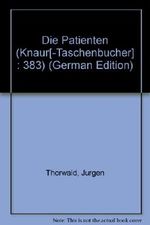 Die Patienten. Cover des Buches Die Patienten. (ISBN: 9783426003831)