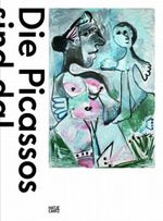Die Picassos sind da! Cover des Buches Die Picassos sind da! (ISBN: 9783775734943)