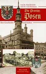 Die Provinz Posen Cover des Buches Die Provinz Posen (ISBN: 9783942562645)
