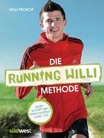 Die Running Willi® Methode Cover des Buches Die Running Willi® Methode (ISBN: 9783517088600)