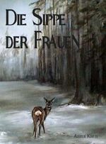 Die Sippe der Frauen (Die Steinzeit-Trilogie) Cover des Buches Die Sippe der Frauen (Die Steinzeit-Trilogie) (ISBN: B00IB1A1PY)