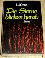Die Sterne blicken herab : Roman. Cover des Buches Die Sterne blicken herab : Roman. (ISBN: B006FFBTNG)
