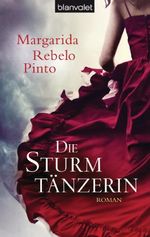 Die Sturmtänzerin Cover des Buches Die Sturmtänzerin (ISBN: 9783442377619)