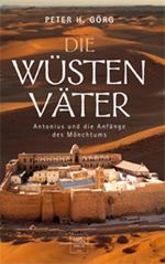Die Wüstenväter Cover des Buches Die Wüstenväter (ISBN: 9783867440431)
