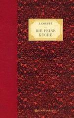 Die feine Küche Cover des Buches Die feine Küche (ISBN: 9783836925976)