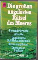 Die großen ungelösten Rätsel des Meeres Cover des Buches Die großen ungelösten Rätsel des Meeres (ISBN: B0021ZXASG)