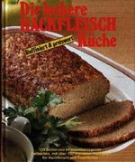 Die leckere Hackfleischküche. Cover des Buches Die leckere Hackfleischküche. (ISBN: B002AFZWBK)