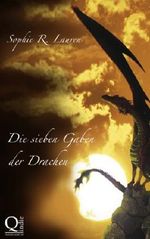 Die sieben Gaben der Drachen Cover des Buches Die sieben Gaben der Drachen (ISBN: B00AN8ZZD6)