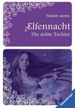 Die siebte Tochter Cover des Buches Die siebte Tochter (ISBN: 9783473544226)