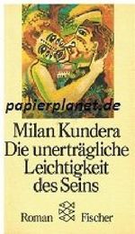 Die unerträgliche Leichtigkeit des Seins. = L'insoutenable légerté de l'être. Fischer 5992 ; 3596259924 Cover des Buches Die unerträgliche Leichtigkeit des Seins. = L'insoutenable légerté de l'être. Fischer 5992 ; 3596259924 (ISBN: B00AL4CIYG)