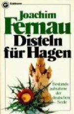 Disteln für Hagen : Bestandsaufnahme d. dt. Seele.Goldmann 3680 ; 3442036801 Cover des Buches Disteln für Hagen : Bestandsaufnahme d. dt. Seele.Goldmann 3680 ; 3442036801 (ISBN: B00BRP4L3Y)