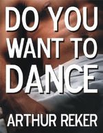 Do You Want to Dance Cover des Buches Do You Want to Dance (ISBN: B008OCCW5M)