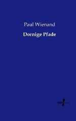 Dornige Pfade Cover des Buches Dornige Pfade (ISBN: 9783956106521)