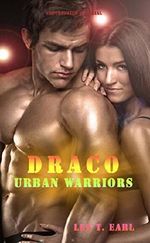 Draco (Urban Warriors 2) Cover des Buches Draco (Urban Warriors 2) (ISBN: B00M5PLMWS)