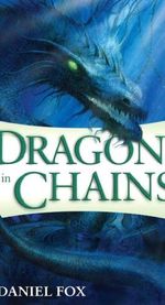 Dragon in Chains Cover des Buches Dragon in Chains (ISBN: 9780345513465)