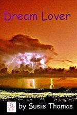 Dream Lover Cover des Buches Dream Lover (ISBN: B00GEWXP64)