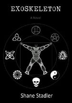 EXOSKELETON - A Novel Cover des Buches EXOSKELETON - A Novel (ISBN: B008UYSTRO)