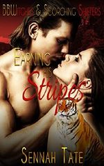 Earning His Stripes (BBWitches & Scorching Shifters) Cover des Buches Earning His Stripes (BBWitches & Scorching Shifters) (ISBN: B00VMOF6WK)