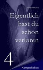 Eigentlich hast du schon verloren - 04 Cover des Buches Eigentlich hast du schon verloren - 04 (ISBN: B0086LDDZO)