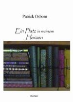 Ein Platz in meinem Herzen Cover des Buches Ein Platz in meinem Herzen (ISBN: 9783741825316)