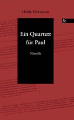 Ein Quartett für Paul Cover des Buches Ein Quartett für Paul (ISBN: 9783865204509)
