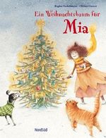 Ein Weihnachtsbaum für Mia Cover des Buches Ein Weihnachtsbaum für Mia (ISBN: 9783314017216)