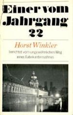 Einer vom Jahrgang 22. Autobiographie Cover des Buches Einer vom Jahrgang 22. Autobiographie (ISBN: B0000BU74N)