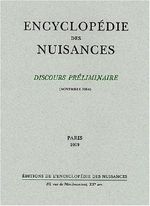 Encyclopédie des nuisances : Discours préliminaire, Novembre 1984 Cover des Buches Encyclopédie des nuisances : Discours préliminaire, Novembre 1984 (ISBN: 9782910386306)