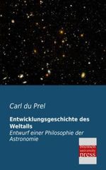 Entwicklungsgeschichte des Weltalls Cover des Buches Entwicklungsgeschichte des Weltalls (ISBN: 9783955622640)