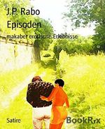 Episoden: makaber erotische Erlebnisse Cover des Buches Episoden: makaber erotische Erlebnisse (ISBN: 9783955005337)