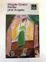 Eszter und Angela. - Roman. Cover des Buches Eszter und Angela. - Roman. (ISBN: B00DSW2H3U)
