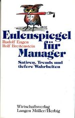 Eulenspiegel für Manager Cover des Buches Eulenspiegel für Manager (ISBN: 9783784472805)