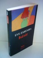 Eve Zaremba: Bedroht Cover des Buches Eve Zaremba: Bedroht (ISBN: B006XV8LWE)