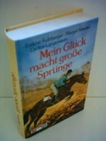 Evelyne Kolnberger: Mein Glück macht große Sprünge Cover des Buches Evelyne Kolnberger: Mein Glück macht große Sprünge (ISBN: B0024BQPFC)