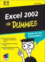 Excel 2002 für Dummies Cover des Buches Excel 2002 für Dummies (ISBN: 9783826629631)