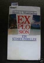 Explosion Cover des Buches Explosion (ISBN: B005D9X78U)