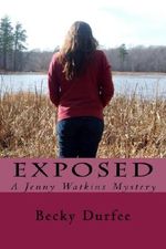 Exposed (A Jenny Watkins Mystery Book 4) Cover des Buches Exposed (A Jenny Watkins Mystery Book 4) (ISBN: B00I4D2NL4)