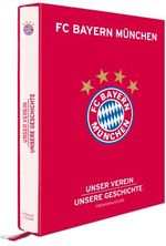FC Bayern München Cover des Buches FC Bayern München (ISBN: 9783730700754)