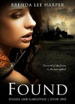 FOUND (Angels and Gargoyles Book 1) Cover des Buches FOUND (Angels and Gargoyles Book 1) (ISBN: B00MO248C8)