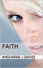 Faith Cover des Buches Faith (ISBN: B00HKMYHTQ)