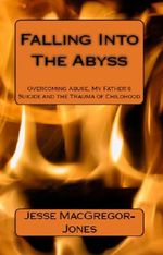 Falling Into The Abyss Cover des Buches Falling Into The Abyss (ISBN: 9781479335411)
