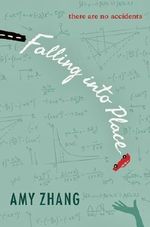 Falling Into Place Cover des Buches Falling Into Place (ISBN: 9780062367884)