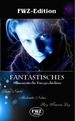 Fantastisches Cover des Buches Fantastisches (ISBN: 9783942539005)
