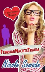 FebruarNachtsTraum - 2. Miss Energy-Roman Cover des Buches FebruarNachtsTraum - 2. Miss Energy-Roman (ISBN: B00HJO66B2)