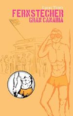Fernstecher Gran Canaria Cover des Buches Fernstecher Gran Canaria (ISBN: B00XJZ6V10)