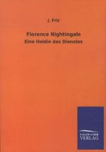 Florence Nightingale Cover des Buches Florence Nightingale (ISBN: 9783846008027)