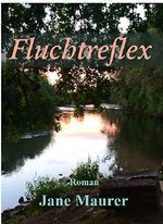 Fluchtreflex (German Edition) Cover des Buches Fluchtreflex (German Edition) (ISBN: B00LLHP15A)